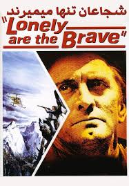 دانلود فیلم Lonely Are the Brave 1962