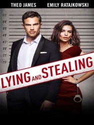 دانلود فیلم Lying And Stealing 2019