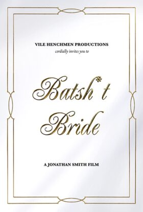 دانلود فیلم Batsh*t Bride 2019