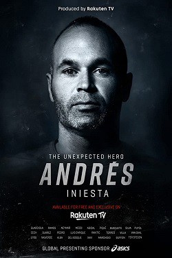 دانلود فیلم Andrés Iniesta: The Unexpected Hero 2020