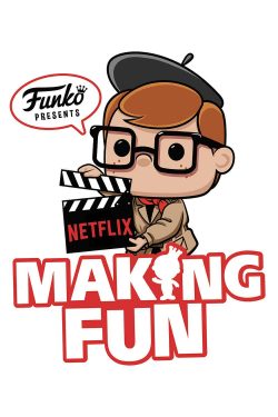 دانلود فیلم Making Fun: The Story of Funko 2018
