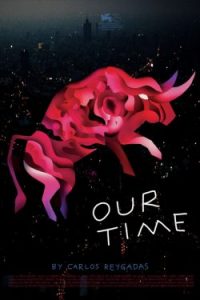 دانلود فیلم Our Time 2018