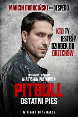 دانلود فیلم Pitbull Last Dog 2018