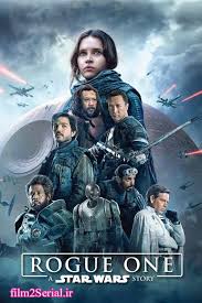 دانلود فیلم Rogue One 2016