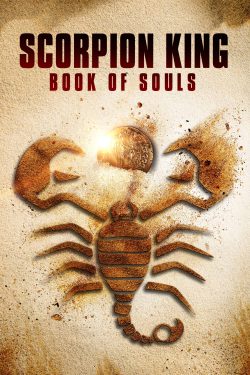 دانلود فیلم Scorpion King Book of Souls 2018