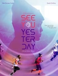 دانلود فیلم See You Yesterday 2019