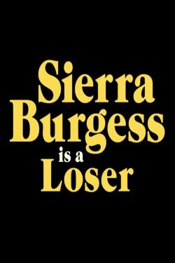 دانلود فیلم Sierra Burgess Is a Loser 2018