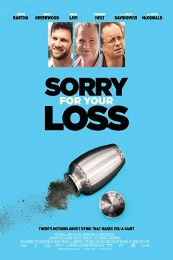 دانلود فیلم Sorry for Your Loss 2018