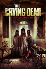 دانلود فیلم The Crying Dead 2011