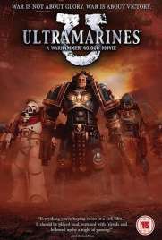 دانلود فیلم Ultramarines: A Warhammer 40,000 Movie 2010