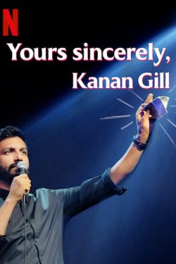 دانلود فیلم Yours Sincerely, Kanan Gill 2020