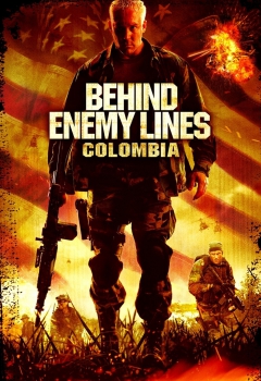 دانلود فیلم Behind Enemy Lines: Colombia 2009