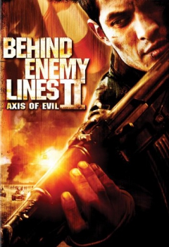 دانلود فیلم Behind Enemy Lines II: Axis of Evil 2006