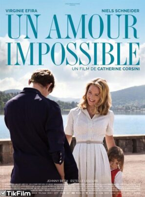 دانلود فیلم An Impossible Love 2018