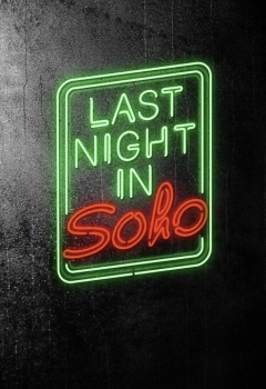 دانلود فیلم Last Night in Soho 2020