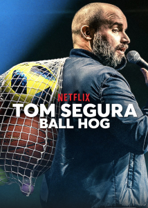 دانلود فیلم Tom Segura: Ball Hog 2020