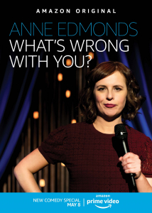 دانلود فیلم Anne Edmonds: What’s Wrong with You? 2020