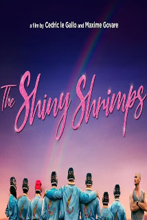 دانلود فیلم The Shiny Shrimps 2019
