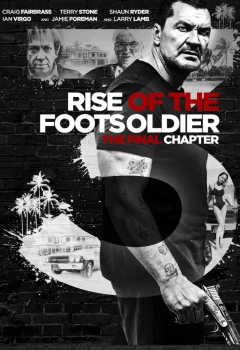 دانلود فیلم Rise of the Footsoldier 3 2017