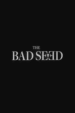 دانلود فیلم The Bad Seed 2018