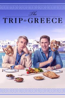 دانلود فیلم The Trip to Greece 2020