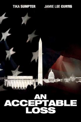 دانلود فیلم An Acceptable Loss 2018