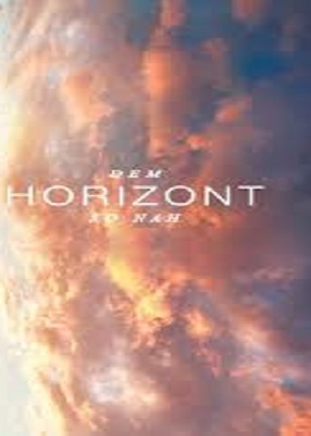 دانلود فیلم Dem Horizont so nah 2019