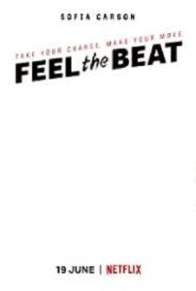 دانلود فیلم Feel the Beat 2020