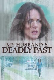 دانلود فیلم My Husbands Deadly Past 2020