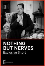 دانلود فیلم Nothing But Nerves 1942