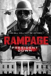 دانلود فیلم Rampage: President Down 2016