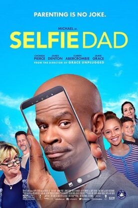 دانلود فیلم Selfie Dad 2020