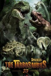 دانلود فیلم Speckles: The Tarbosaurus 2012