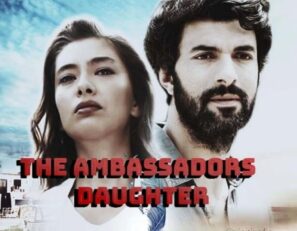 دانلود قسمت سوم سریال The Ambassadors Daughter