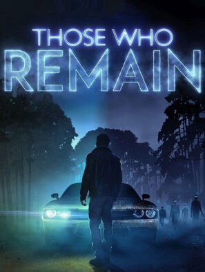 دانلود بازی Those Who Remain
