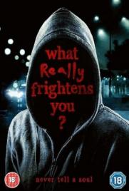 دانلود فیلم What Really Frightens You 2009