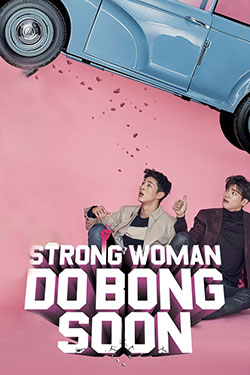 دانلود قسمت شانزدهم سریال Strong Girl Bong-soon