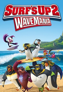 دانلود فیلم Surf’s Up 2: WaveMania 2017