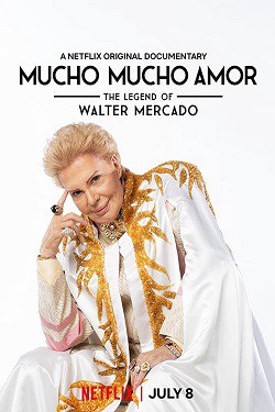 دانلود فیلم Mucho Mucho Amor: The Legend of Walter Mercado 2020