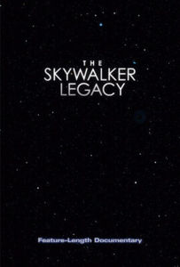 دانلود فیلم The Skywalker Legacy 2020