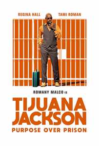 دانلود فیلم Tijuana Jackson: Purpose Over Prison 2020
