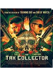 دانلود فیلم The Tax Collector 2020