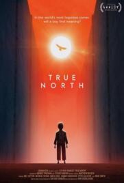 دانلود فیلم True North 2020