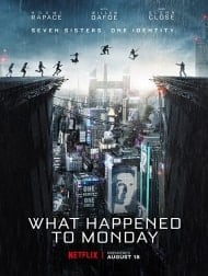 دانلود فیلم What Happened To Monday 2017