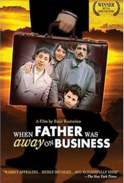 دانلود فیلم When Father Was Away on Business 1985