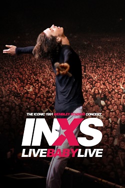 دانلود فیلم INXS: Live Baby Live 2019