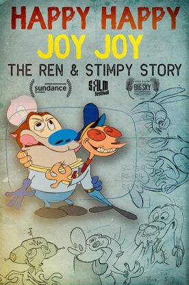 دانلود فیلم Happy Happy Joy Joy: The Ren & Stimpy Story 2020