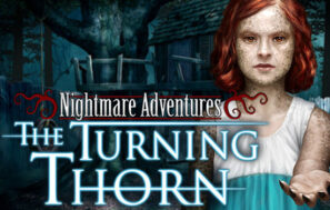 دانلود بازی Nightmare Adventures 2: The Turning Thorn