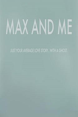 دانلود فیلم درام Max and Me 2020