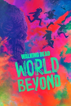دانلود قسمت ۱۰ سریال The Walking Dead: World Beyond